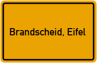 City Sign Brandscheid, Eifel