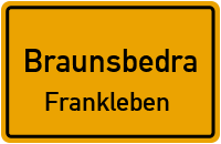Naumburger Straße in BraunsbedraFrankleben