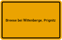 Ortsschild Breese bei Wittenberge, Prignitz