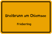 Straßenverzeichnis Breitbrunn am Chiemsee Frieberting