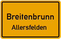Straßenverzeichnis Breitenbrunn Allersfelden