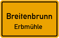 Straßenverzeichnis Breitenbrunn Erbmühle