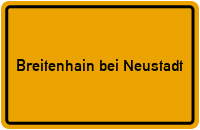 City Sign Breitenhain bei Neustadt