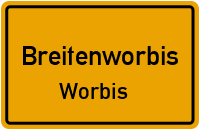 Jägerstraße in BreitenworbisWorbis