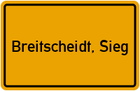 Ortsschild von Gemeinde Breitscheidt, Sieg in Rheinland-Pfalz