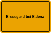 City Sign Bresegard bei Eldena