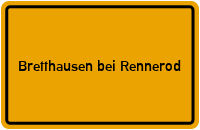 City Sign Bretthausen bei Rennerod