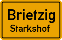 Starkshofer Weg in BrietzigStarkshof
