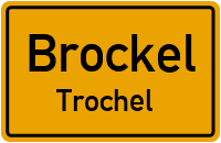Trochel in BrockelTrochel