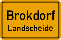 Landscheide in BrokdorfLandscheide