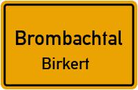 Rodweg in BrombachtalBirkert