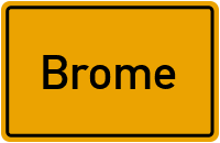 Wo liegt Brome?