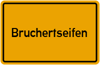 Ortsschild von Gemeinde Bruchertseifen in Rheinland-Pfalz