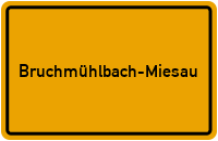 Ortsschild von Gemeinde Bruchmühlbach-Miesau in Rheinland-Pfalz