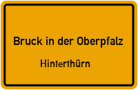 Hinterthürn in Bruck in der OberpfalzHinterthürn