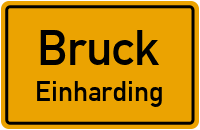 Einharding in BruckEinharding