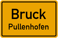 Pullenhofen in BruckPullenhofen
