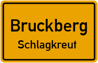 Schlagkreut in BruckbergSchlagkreut