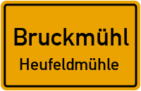 Fabrikweg in BruckmühlHeufeldmühle