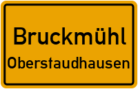 Straßenverzeichnis Bruckmühl Oberstaudhausen