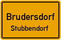 Straßen in Brudersdorf Stubbendorf