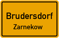 Straßen in Brudersdorf Zarnekow
