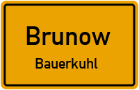 Brunower Straße in BrunowBauerkuhl