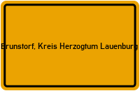 Ortsschild von Gemeinde Brunstorf, Kreis Herzogtum Lauenburg in Schleswig-Holstein