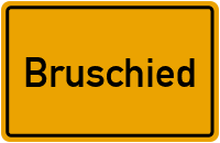 Ortsschild von Gemeinde Bruschied in Rheinland-Pfalz