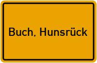 Ortsschild von Gemeinde Buch, Hunsrück in Rheinland-Pfalz