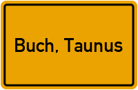 Ortsschild von Gemeinde Buch, Taunus in Rheinland-Pfalz