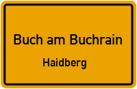 Haidberg in Buch am BuchrainHaidberg