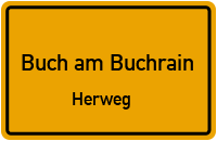 Herweg in Buch am BuchrainHerweg
