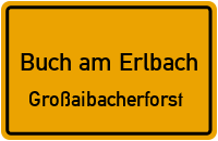 Straßen in Buch am Erlbach Großaibacherforst