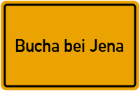 Ortsschild Bucha bei Jena