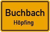 Höpfing in BuchbachHöpfing