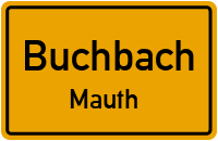 Mauth in BuchbachMauth