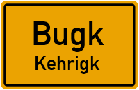 Straßen in Bugk Kehrigk