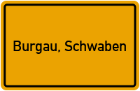 City Sign Burgau, Schwaben