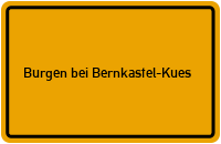 City Sign Burgen bei Bernkastel-Kues