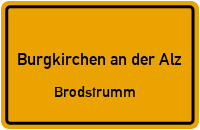 Brodstrumm in Burgkirchen an der AlzBrodstrumm