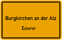 Esterer in 84508 Burgkirchen an der Alz (Esterer)