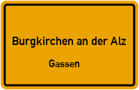 Gassen in Burgkirchen an der AlzGassen