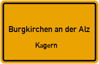 Kagern in 84508 Burgkirchen an der Alz (Kagern)