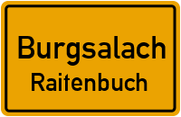 Hauptstraße in BurgsalachRaitenbuch