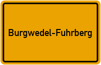 Ortsschild Burgwedel-Fuhrberg