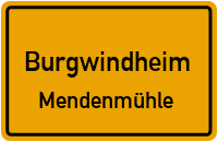 Straßen in Burgwindheim Mendenmühle