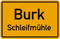 Straßen in Burk Schleifmühle