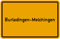 Ortsschild Burladingen-Melchingen