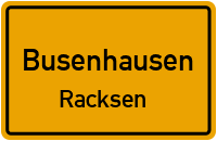 Waldstraße in BusenhausenRacksen
